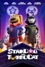 انیمیشن سگ ستاره ای و گربه ناقلا StarDog and TurboCat 2019