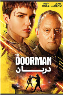 دانلود فیلم دربان با دوبله فارسی The Doorman 2020