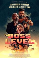 دانلود فیلم رتبه رئیس با زیرنویس فارسی Boss Level 2020