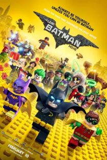 دانلود انیمیشن لگو بتمن The LEGO Batman Movie 2017