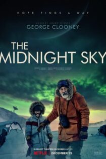 دانلود فیلم آسمان نیمه شب با دوبله فارسی The Midnight Sky 2020