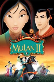 دانلود انیمیشن مولان ۲ با دوبله فارسی Mulan 2