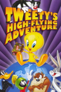 دانلود انیمیشن توئیتی Tweety’s High-Flying Adventure 2000