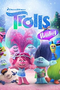 دانلود انیمیشن تعطیلات ترول ها Trolls Holiday 2017