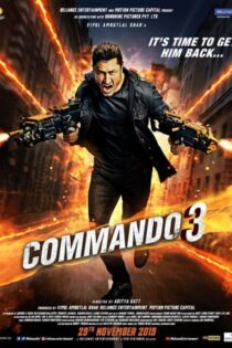 دانلود فیلم کماندو ۳ با دوبله فارسی Commando 3 2019