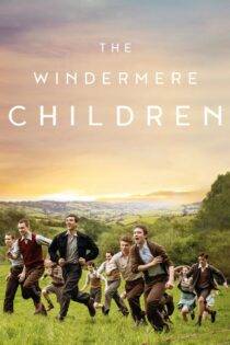 دانلود فیلم بچه های ویندرمر The Windermere Children 2020