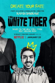 دانلود فیلم ببر سفید با دوبله فارسی The White Tiger 2021