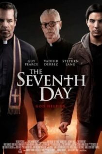 دانلود فیلم هفتمین روز The Seventh Day 2021 با کیفیت HQ