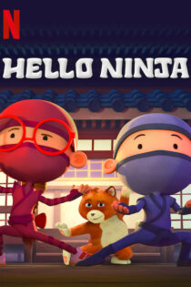 دانلود کارتون سلام نینجا فصل اول Hello Ninja 2019
