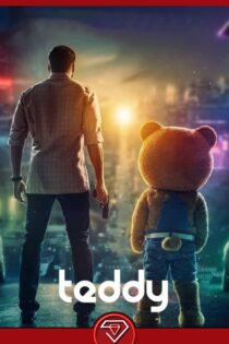 دانلود فیلم تدی با دوبله فارسی Teddy 2021 با کیفیت HQ و HD