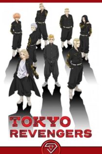 دانلود انیمیشن انتقام جویان توکیو Tokyo Revengers 2021