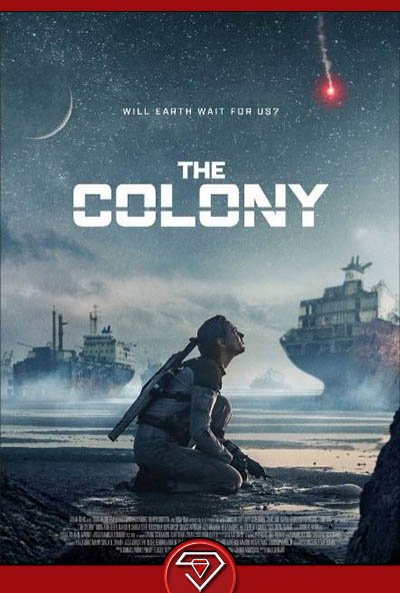 دانلود فیلم کلونی The Colony 2021