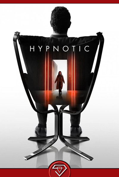 دانلود فیلم هیپنوتیزم Hypnotic 2021