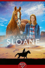 دانلود فیلم نجات اسلون Saving Sloane 2021