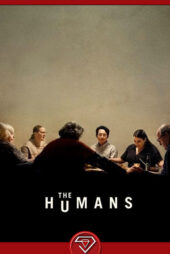 دانلود فیلم انسان ها The Humans 2021