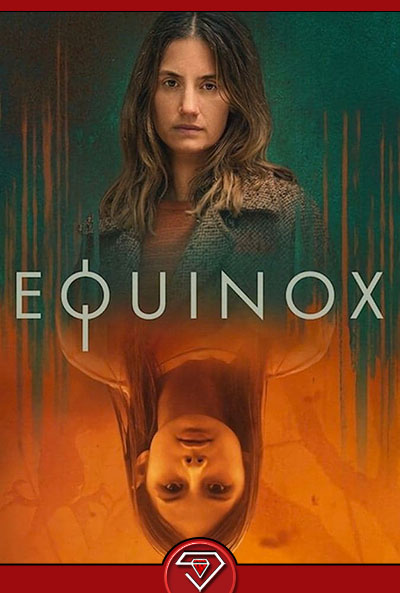 دانلود سریال اعتدالین Equinox 2020