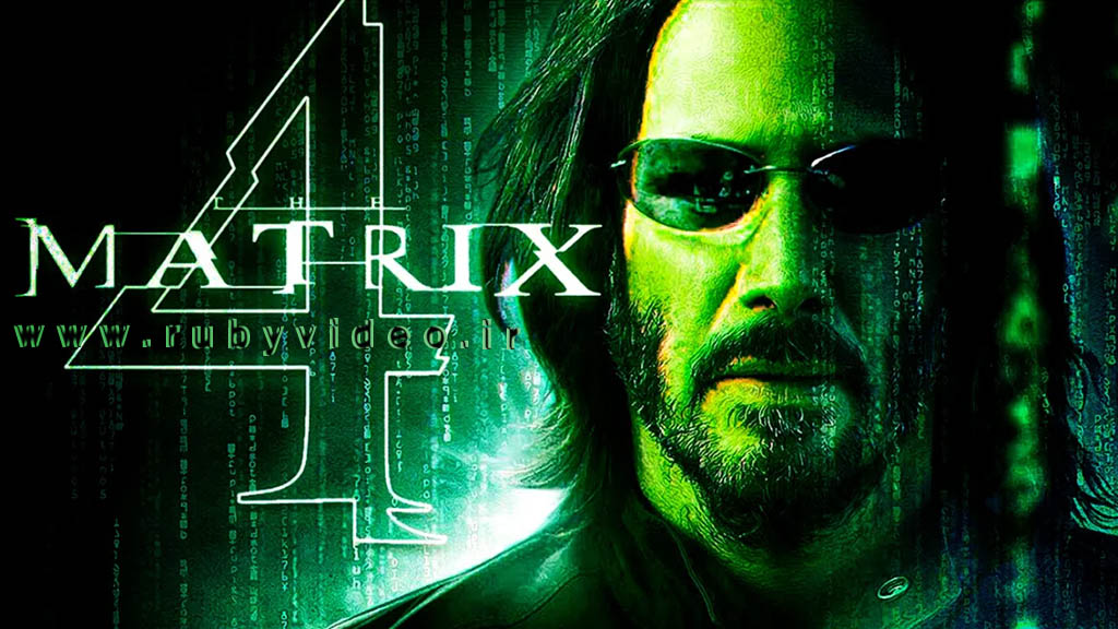 فیلم ماتریکس 4 The Matrix Resurrections 2021