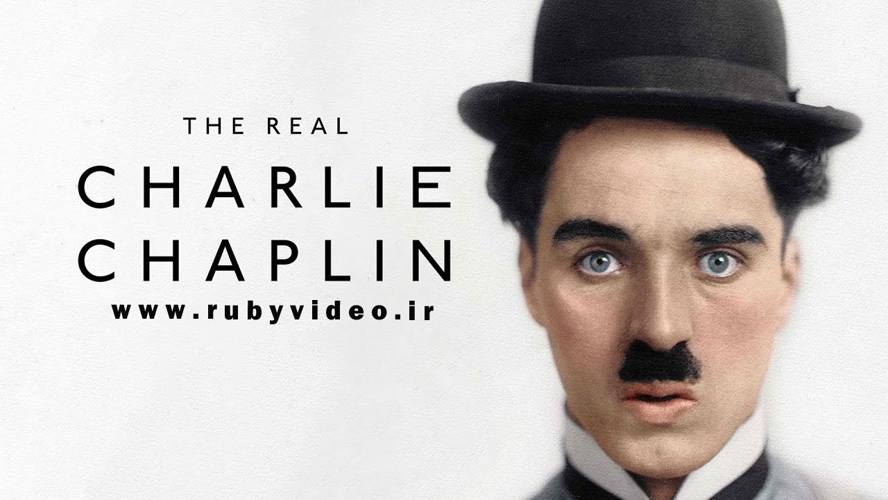 مستند چارلی چاپلین واقعی The Real Charlie Chaplin 2021