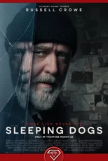 دانلود فیلم سگهای خفته Sleeping Dogs 2024